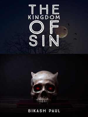 cover image of The Kingdom of Sin